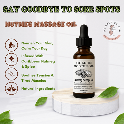 Golden Soothe Oil – 100% Natural Nutmeg Massage Oil